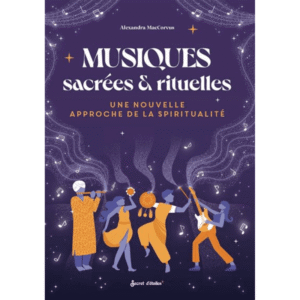 Livre - Musiques Sacrées & Rituelles