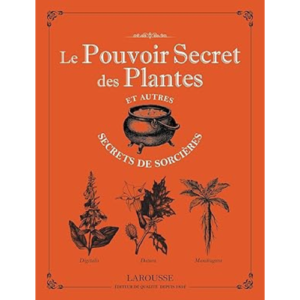 Livre - Le pouvoir secret des plantes